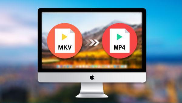 convertire mkv in mp4 mac