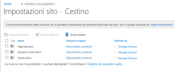 Il cestino consente di eliminare o ripristinare gli elementi