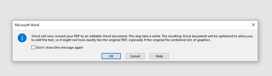 Word conversion notification: 'Word will now convert your PDF to an editable Word document'